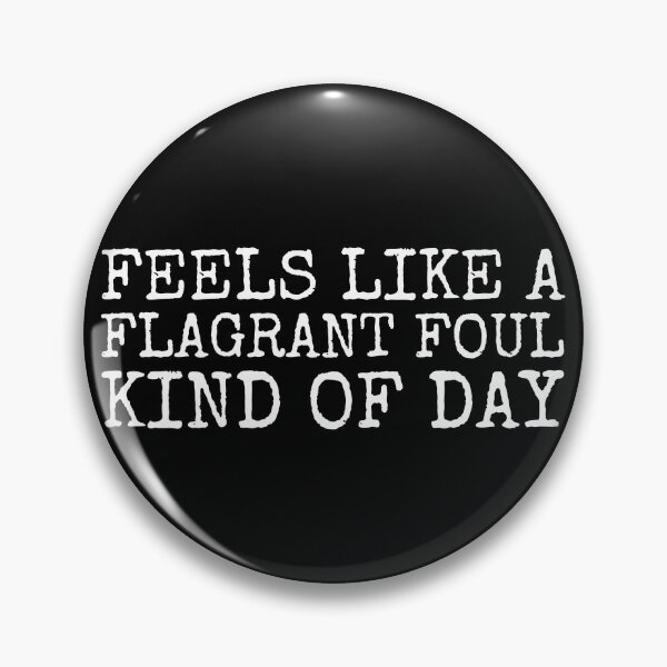 Item preview, Feels Like A Flagrant Foul Kind Of Day Men's Basketball Gear designed and sold by DynamicDesign.
