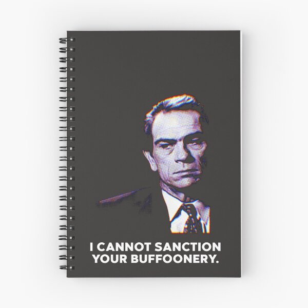 Item preview, I Cannot Sanction Your Buffoonery designed and sold by StrangeInsite.