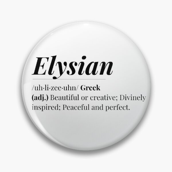 Item preview, Elysian Word Definition  designed and sold by Feather n'  Ink.