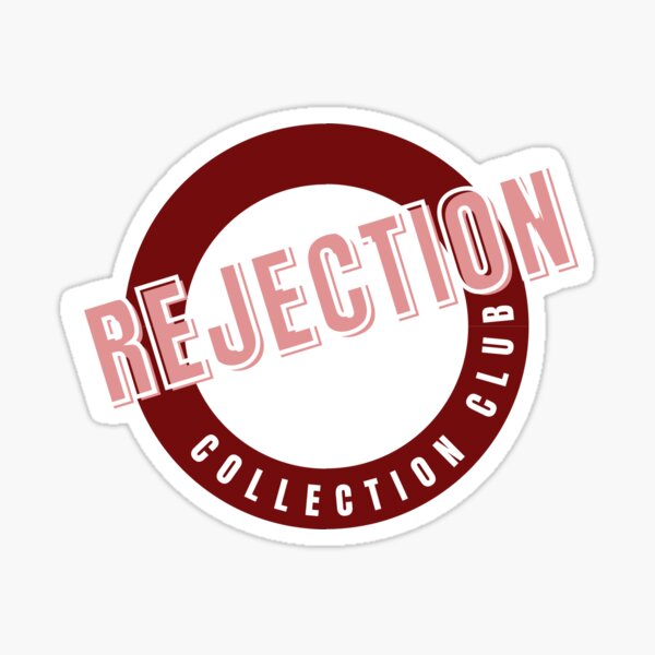 Item preview, Rejection Collection Club designed and sold by lhwritespoetry.
