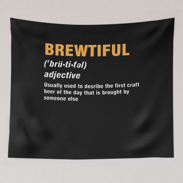 Item preview, Brewtiful Craft Beer Definition shirt designed and sold by solosholdings.
