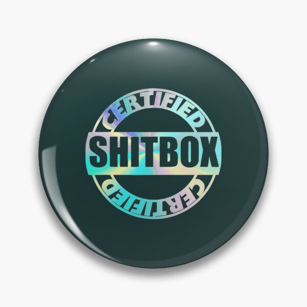 Item preview, Certified Shitbox       designed and sold by Carmenashop.