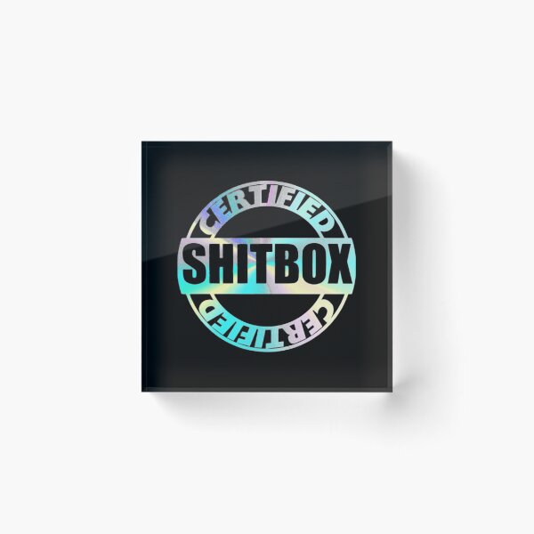 Item preview, Certified Shitbox       designed and sold by Carmenashop.