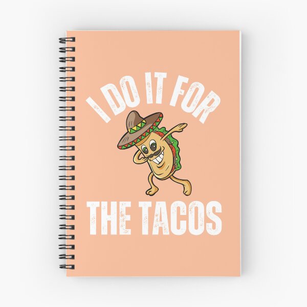 Item preview, I Do It For The Tacos designed and sold by Hey-Nice-Shirt.