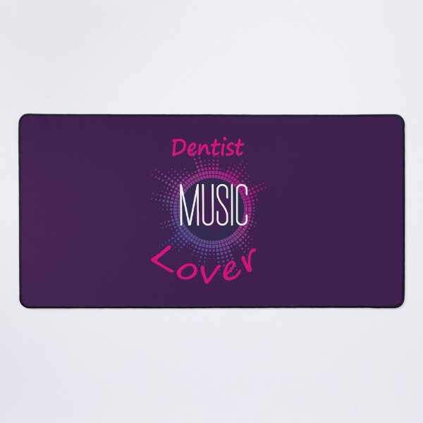 Item preview, Dentist Music Lover designed and sold by ajxaovjq6.