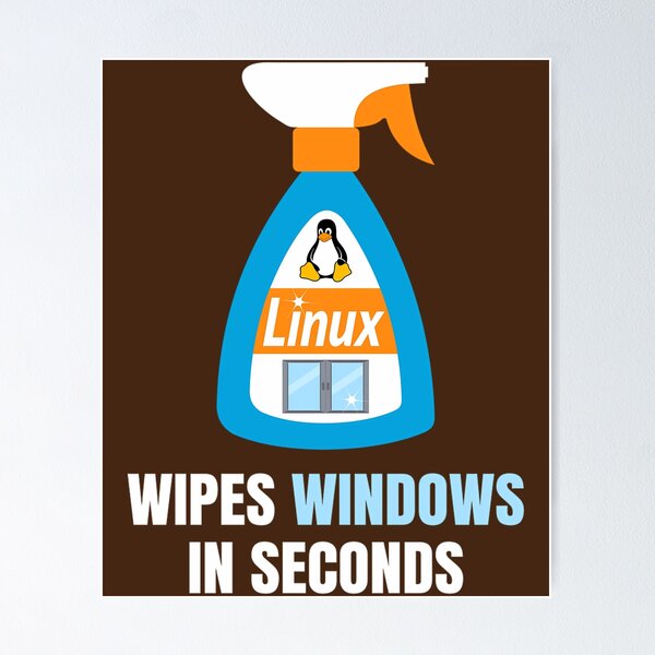 Item preview, Funny Linux Windows Cleaner   	 designed and sold by dqsgamgemlk14.