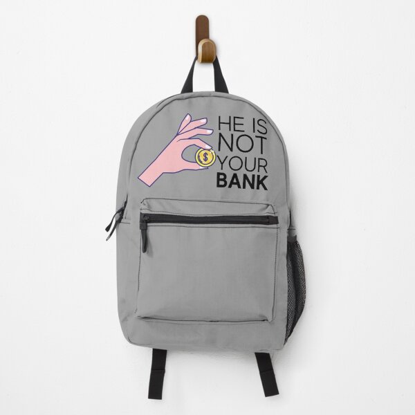 Item preview, He is not your bank designed and sold by tinytwist.