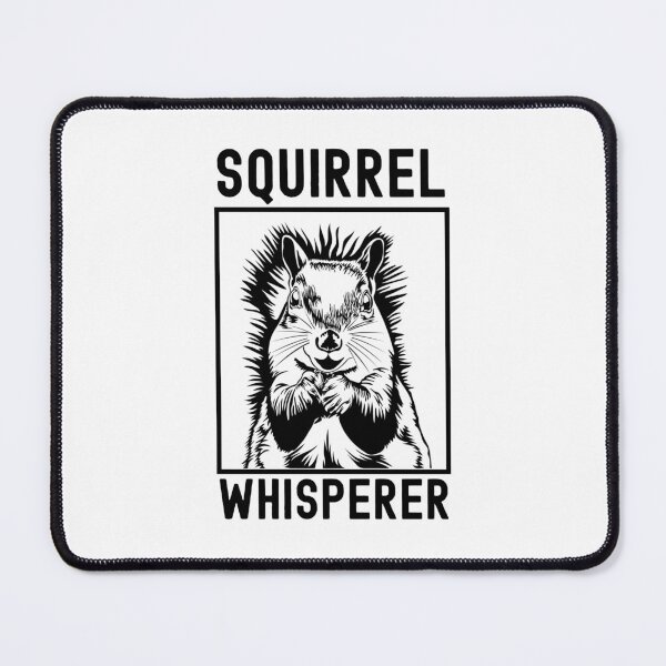 Item preview, Squirrel Whisperer designed and sold by TheAnimalZ00.