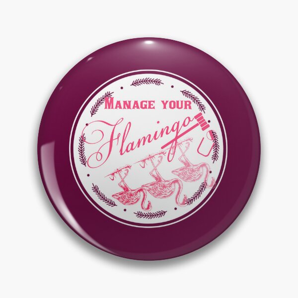 Item preview, Manage your flamingo  	 	 designed and sold by xoowjwyjx0.