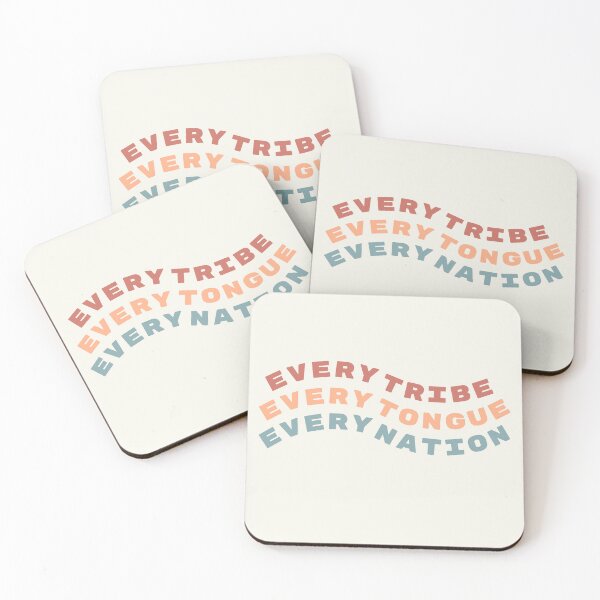 Item preview, Every Tribe, Every Tongue, Every Nation designed and sold by brennamccain.