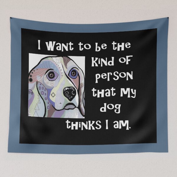 Item preview, My Dog My Inspiration designed and sold by EloiseArt.