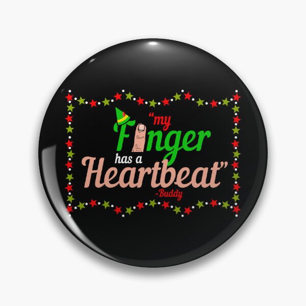 Item preview, My finger has a heartbeat -Buddy the elf, Elf designed and sold by Sticker Up.