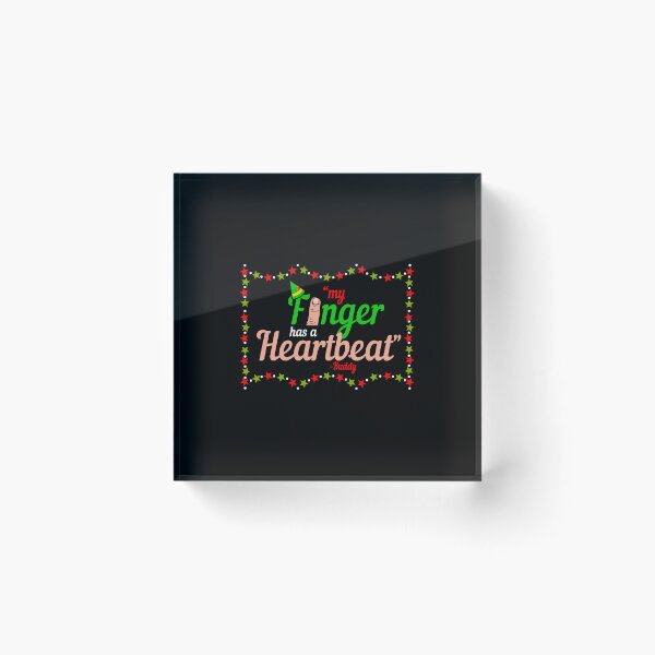 Item preview, My finger has a heartbeat -Buddy the elf, Elf designed and sold by Sticker Up.