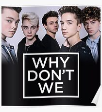 Why Don't We Poster