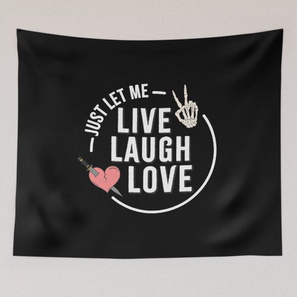 Item preview, JUST LET ME, Live Laugh Love. designed and sold by Chalene Warner.