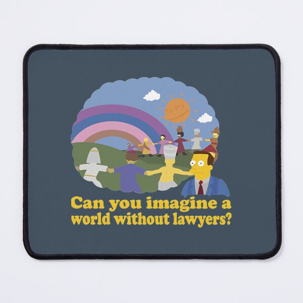 Item preview, Lionel Hutz can you imagine a world without lawyers   	 designed and sold by snnzkpommxx24.