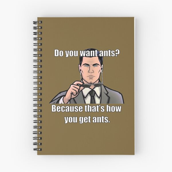 Item preview, Archer Do You Want Ants Meme   	 designed and sold by jcvpggqoc0.