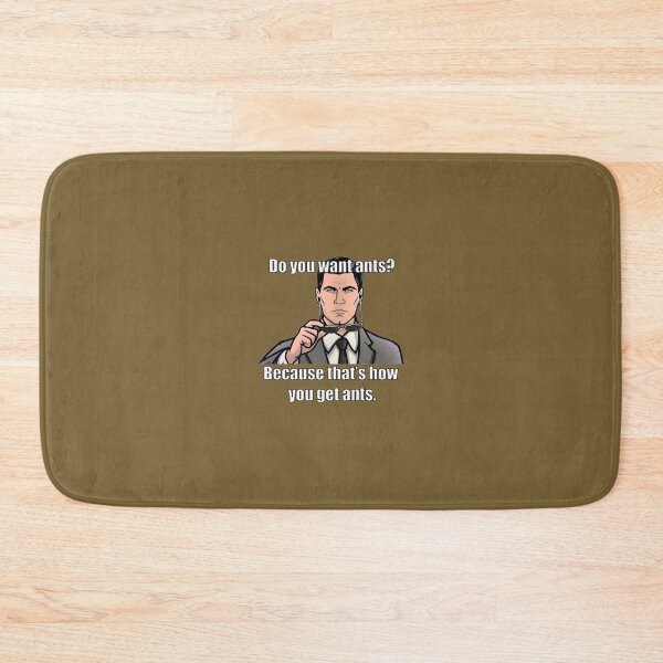 Item preview, Archer Do You Want Ants Meme   	 designed and sold by jcvpggqoc0.