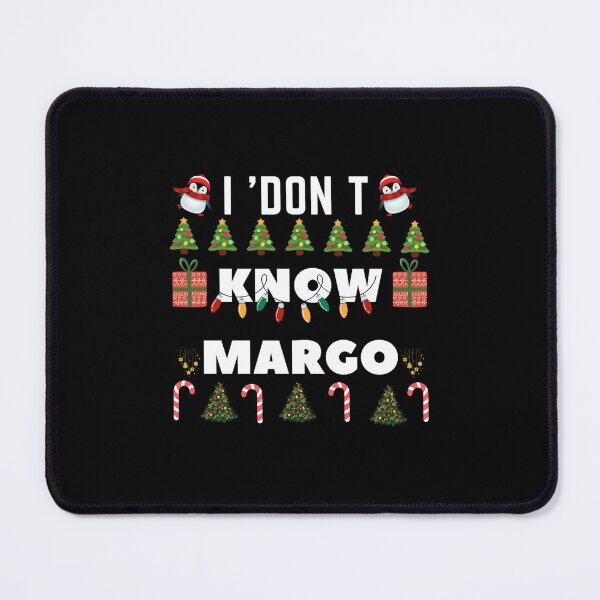 Item preview,  I Don_t Know Margo! Christmas Sweater Ugly Xmas   designed and sold by NathanaellVilla.