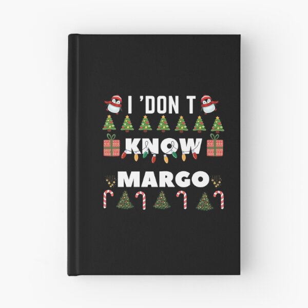 Item preview,  I Don_t Know Margo! Christmas Sweater Ugly Xmas   designed and sold by NathanaellVilla.