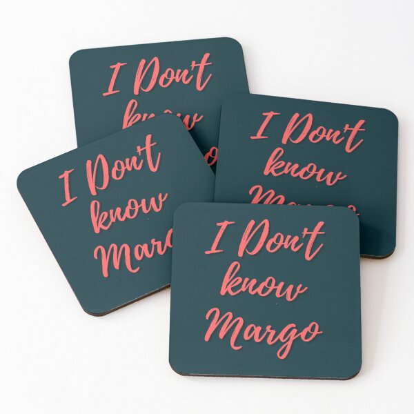Item preview, I don_t know margo      designed and sold by NathanaellVilla.