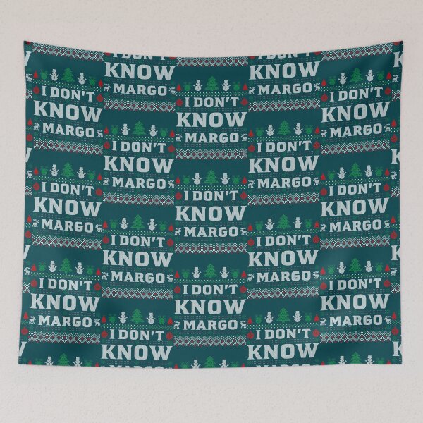 Item preview, I Don_t Know Margo Funny Christmas Vacation Movies Quotes designed and sold by NathanaellVilla.