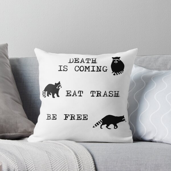 Item preview, Raccoons: Death is Coming. Eat Trash. Be Free. designed and sold by krissaklein.
