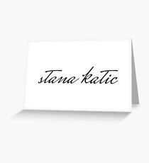 Stana Katic Greeting Card
