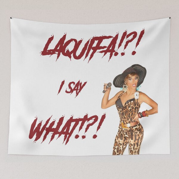 Item preview, "LAQUIFA!?!  I say WHAT!?!" designed and sold by Skylar Scott McKenzie.