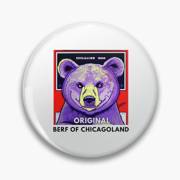 Item preview, Original Berf The Bear- The Original BERF of Chicagoland designed and sold by EdgarReffo.