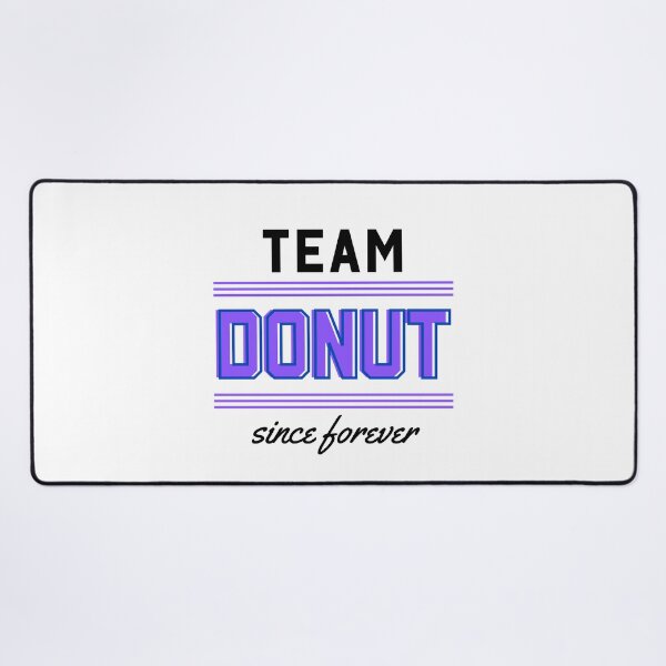 Item preview, Team Donut since forever designed and sold by WhitepaperStyle.
