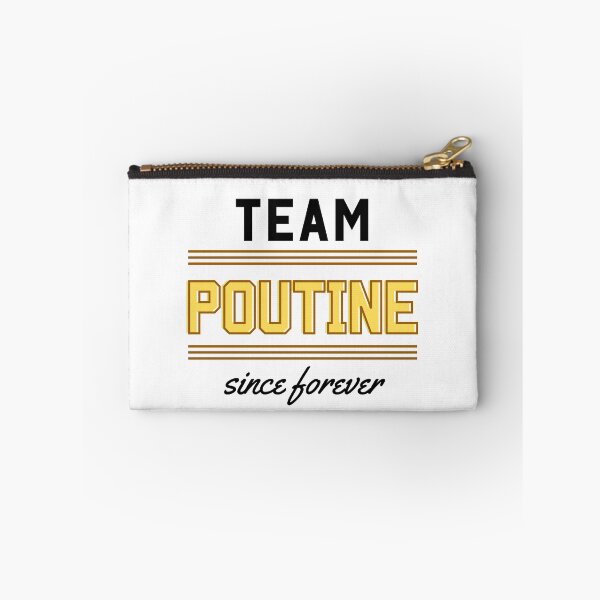 Item preview, Team Poutine since forever designed and sold by WhitepaperStyle.