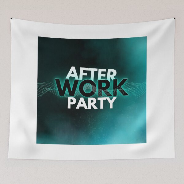 Item preview, After Work Party designed and sold by Adamfs74.