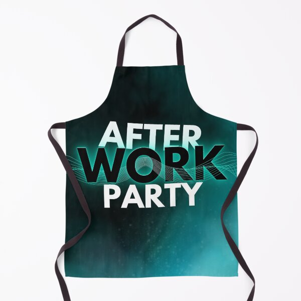 Item preview, After Work Party designed and sold by Adamfs74.