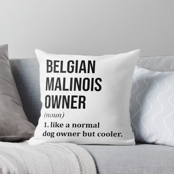 Item preview, Belgian Malinois Dog Owner Definition designed and sold by XCIV.