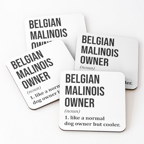 Item preview, Belgian Malinois Dog Owner Definition designed and sold by XCIV.