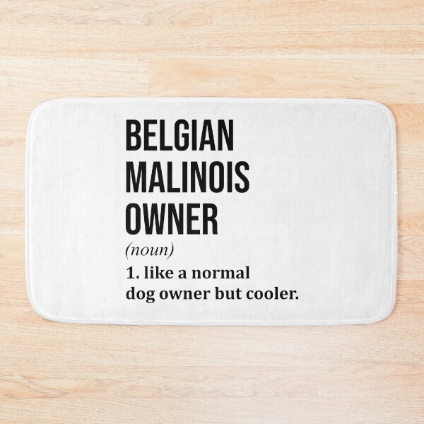 Item preview, Belgian Malinois Dog Owner Definition designed and sold by XCIV.