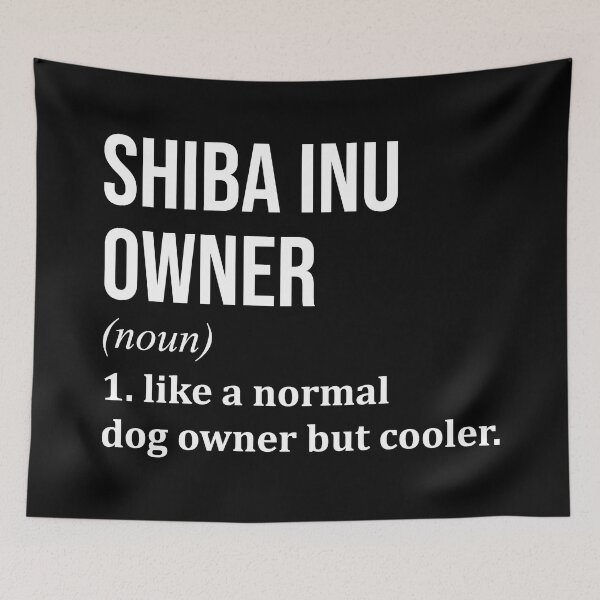 Item preview, Shiba Inu Dog Owner Definition designed and sold by XCIV.
