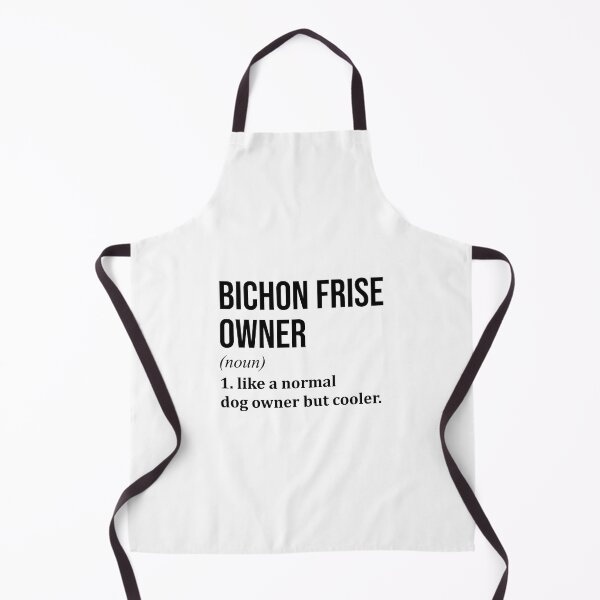 Item preview, Bichon Frise Dog Owner Definition designed and sold by XCIV.