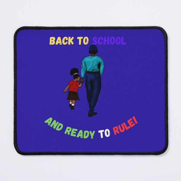 Item preview, Back To School, And Ready To Rule, return to school designed and sold by Right-UR.