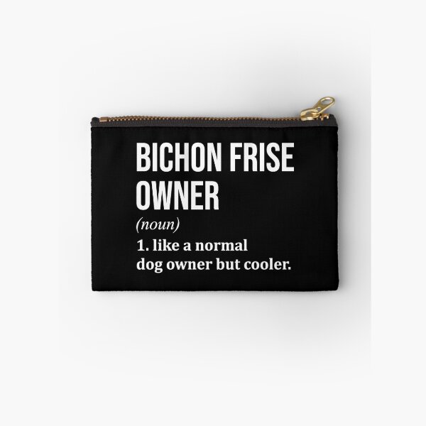 Item preview, Bichon Frise Dog Owner Definition designed and sold by XCIV.