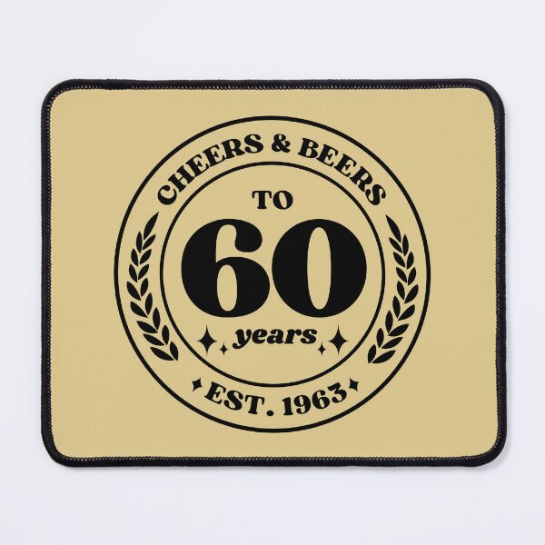 Item preview, Cheers & Beers To 60 Years Est. 1963 designed and sold by simmoredsign.