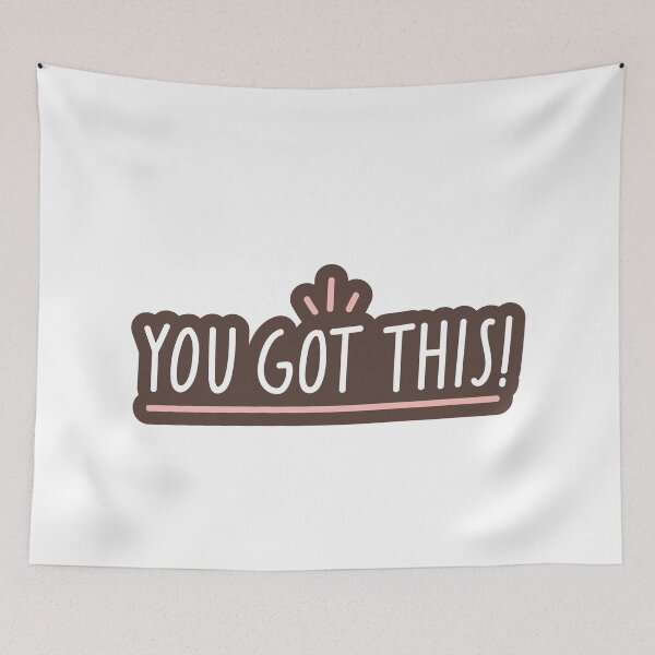Item preview, You Got This! designed and sold by festivalzone.
