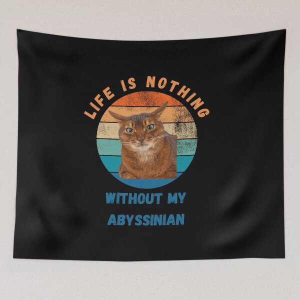 Item preview,  Life is nothing without my abyssinian designed and sold by CuteCatsCoffee.