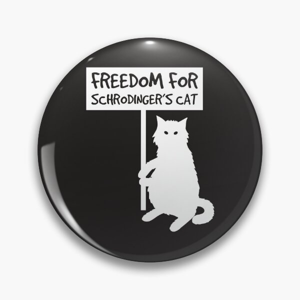 Item preview, Freedom For Schrodinger's Cat designed and sold by Billy Wong.