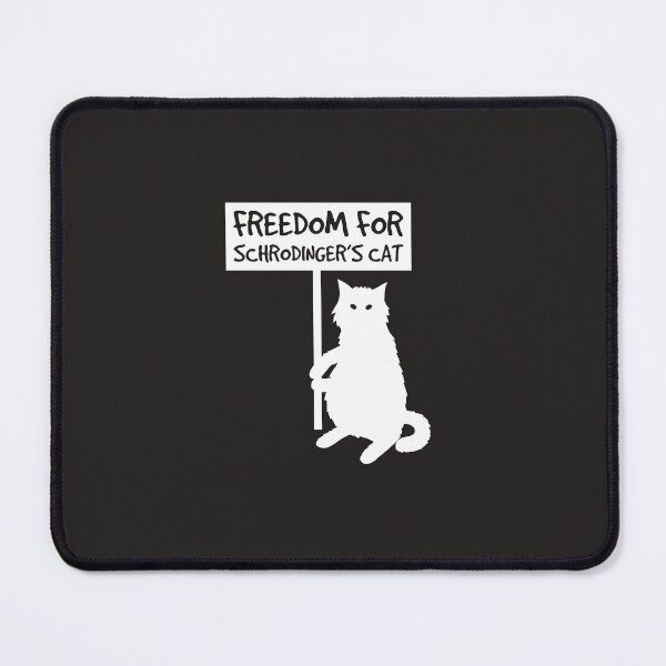 Item preview, Freedom For Schrodinger's Cat designed and sold by Billy Wong.