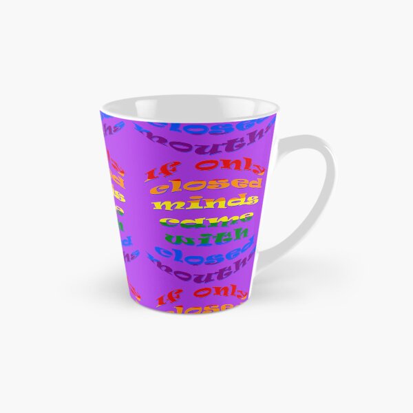 Item preview, If Only All Closed Minds Came with Closed Mouths LGBTQIA designed and sold by taiche.