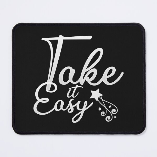 Item preview, Take it easy "Casual Comfort" designed and sold by Clavrox.