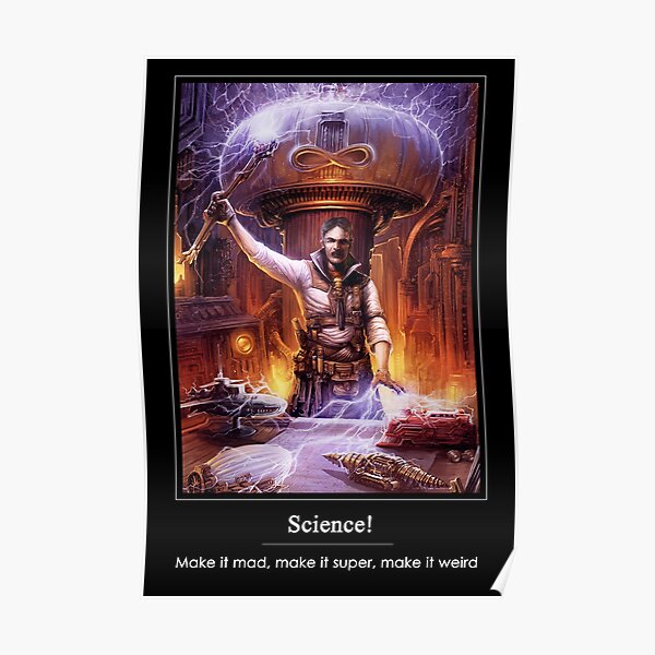 Science: Mad, Super, or Weird Poster