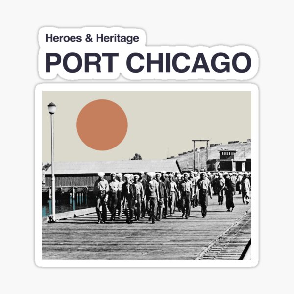 Heroes & Heritage: Port Chicago Sticker